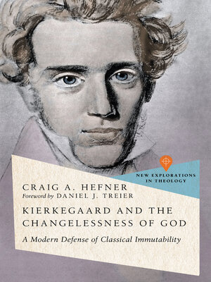 cover image of Kierkegaard and the Changelessness of God